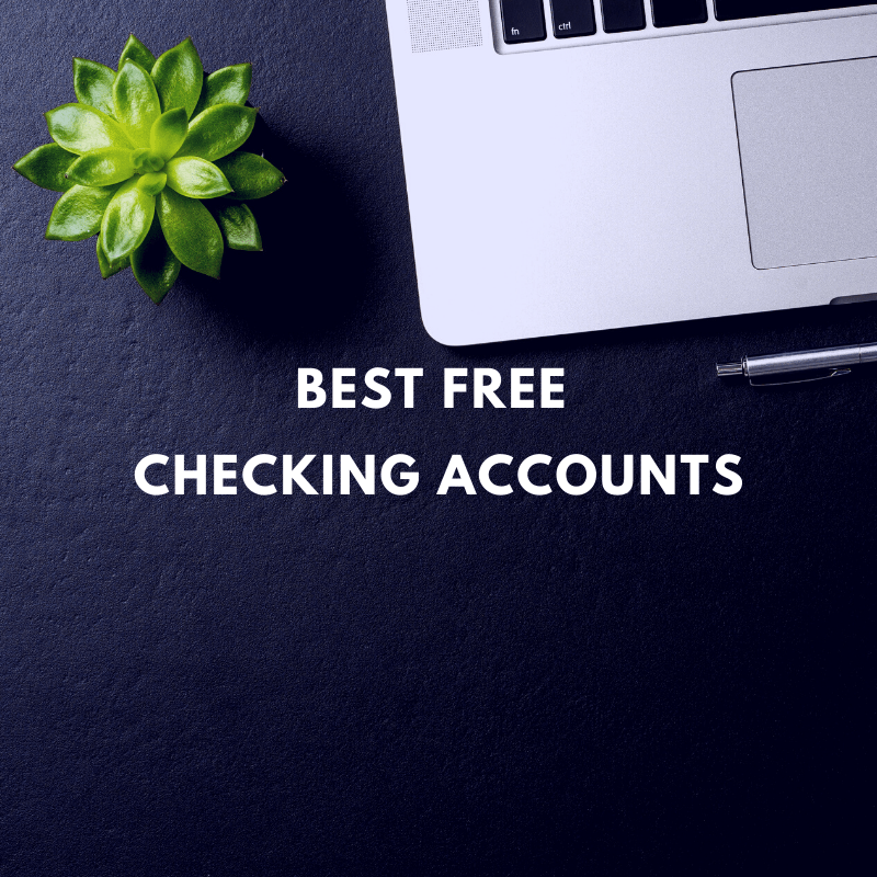 best free checking accounts