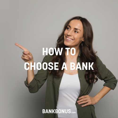 how to choose a bank