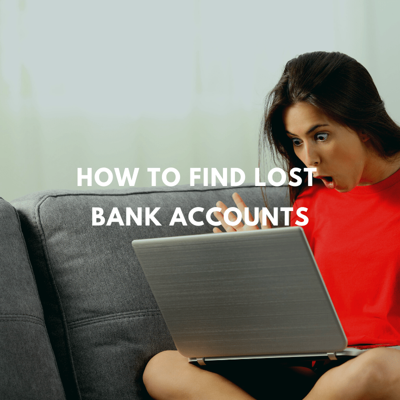 how to find lost bank accounts
