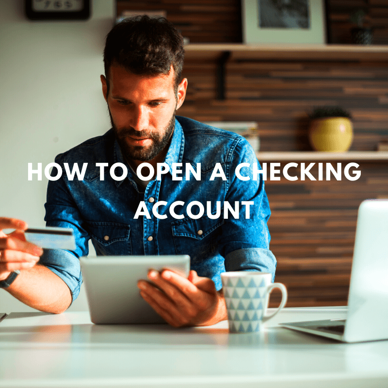 how to open a checking account