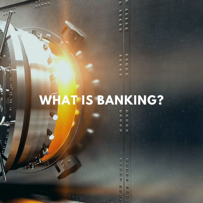 what is banking