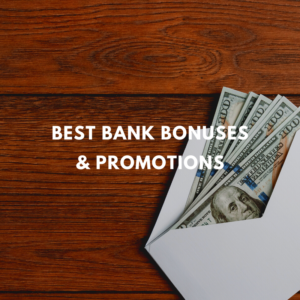 Featured Image for Best Bank Bonuses and Promotions
