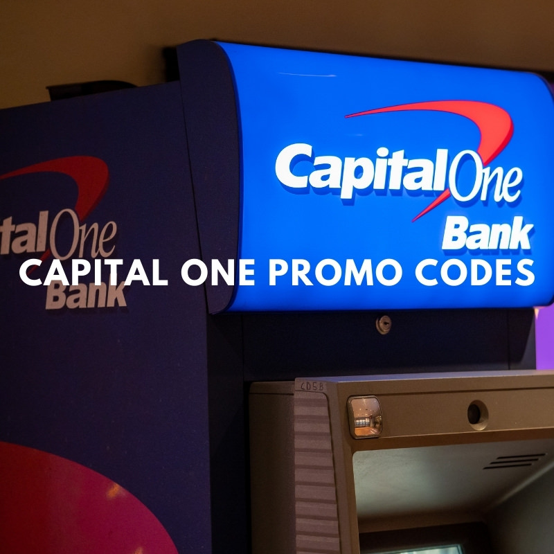 Capital One Promo Codes & Bonus Offers 100, 200, 250, 400, 500