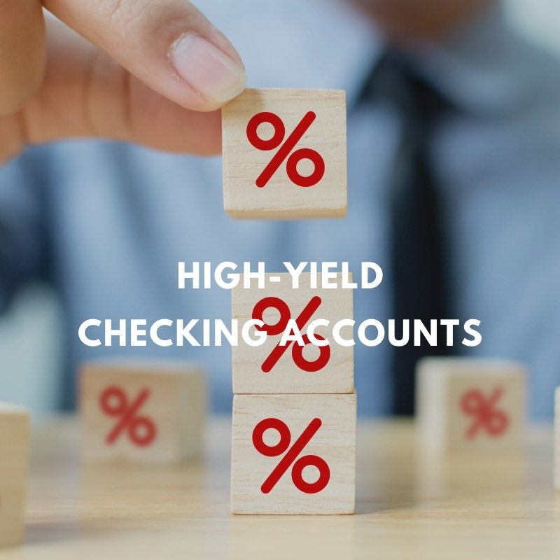high-yield checking accounts