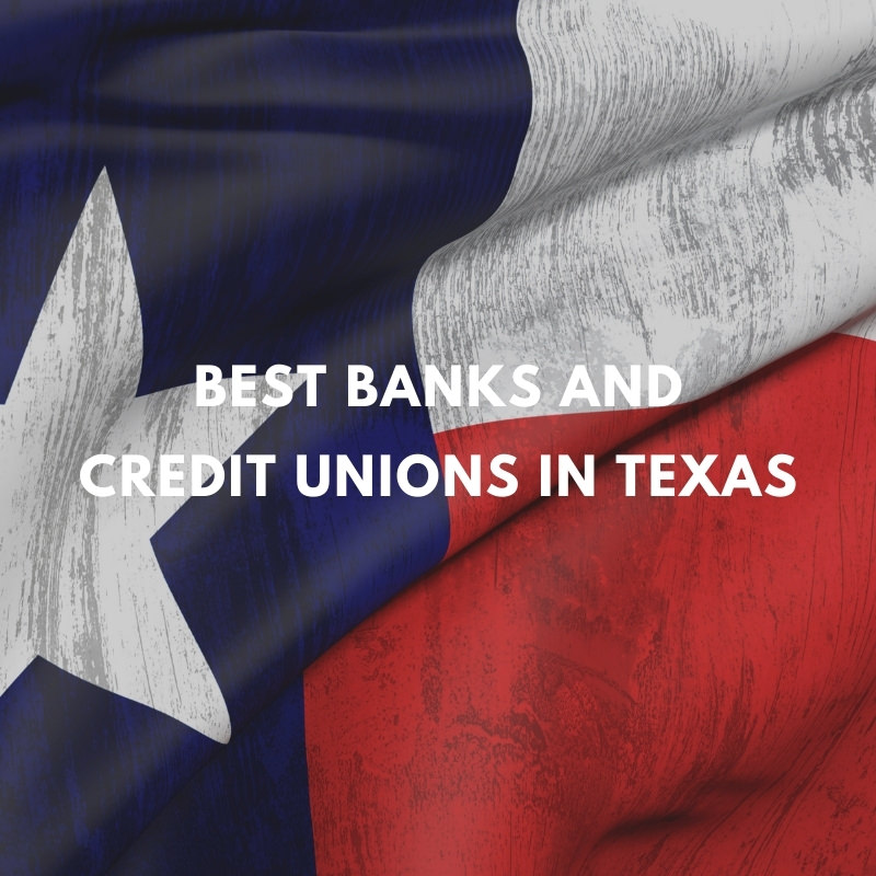 banks and credit unions in texas