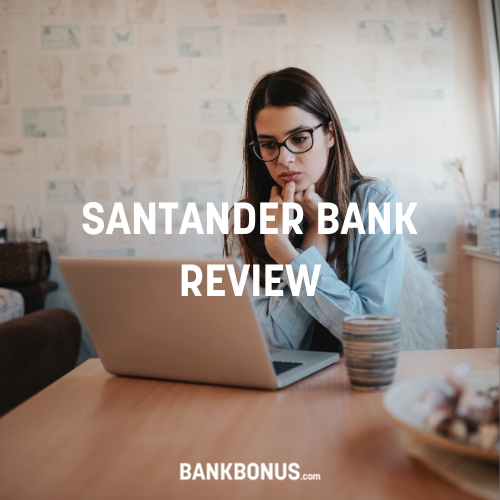 Santander Bank Review 2023