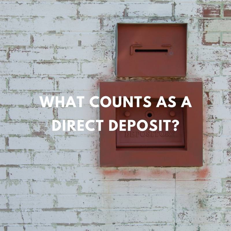 what counts as a direct deposit