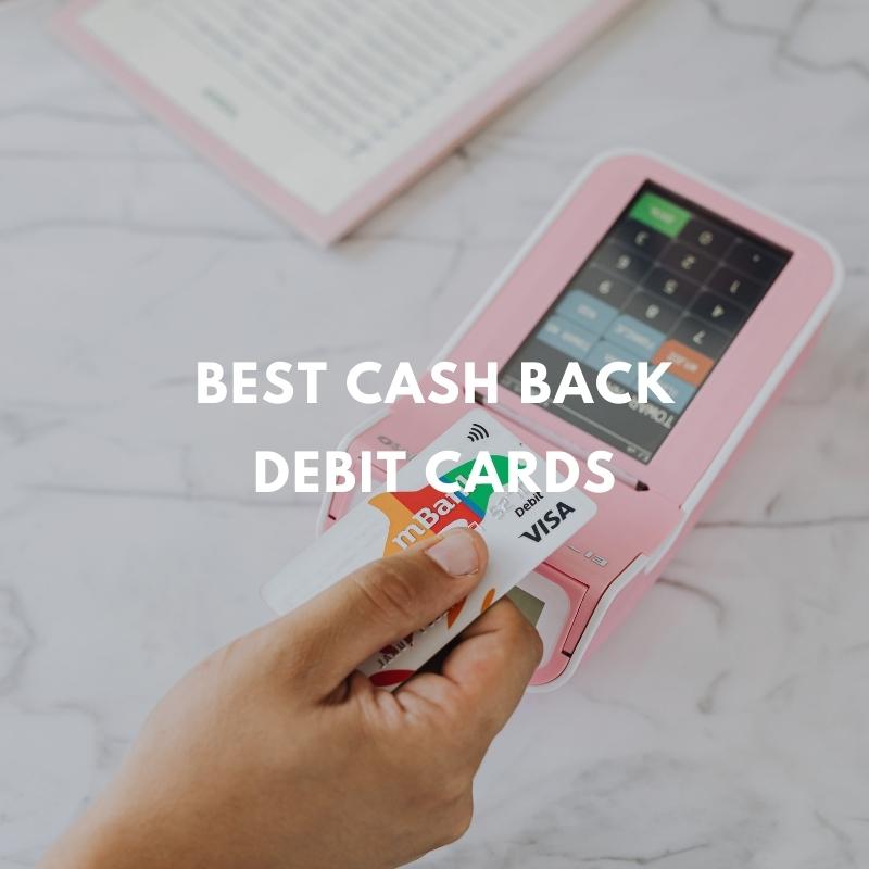 cash back debit cards