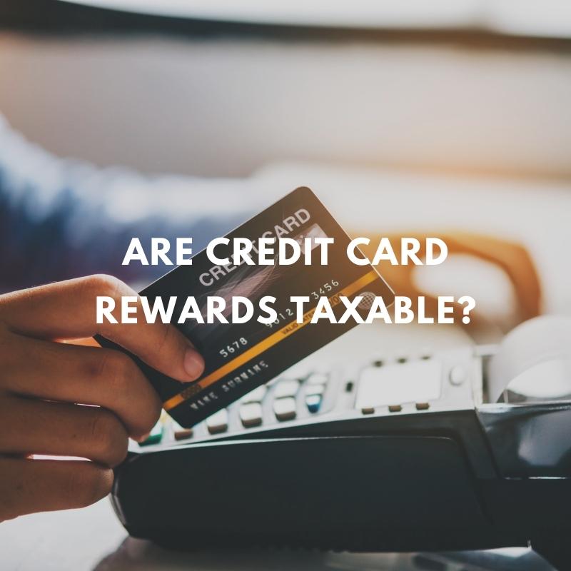 credit card rewards taxable