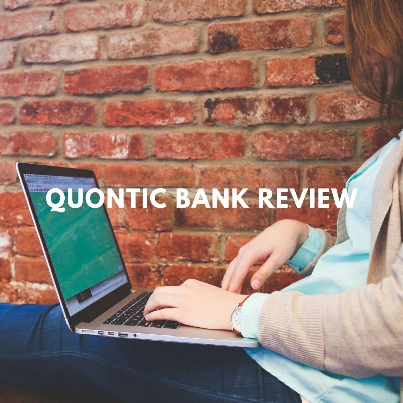 quontic bank review