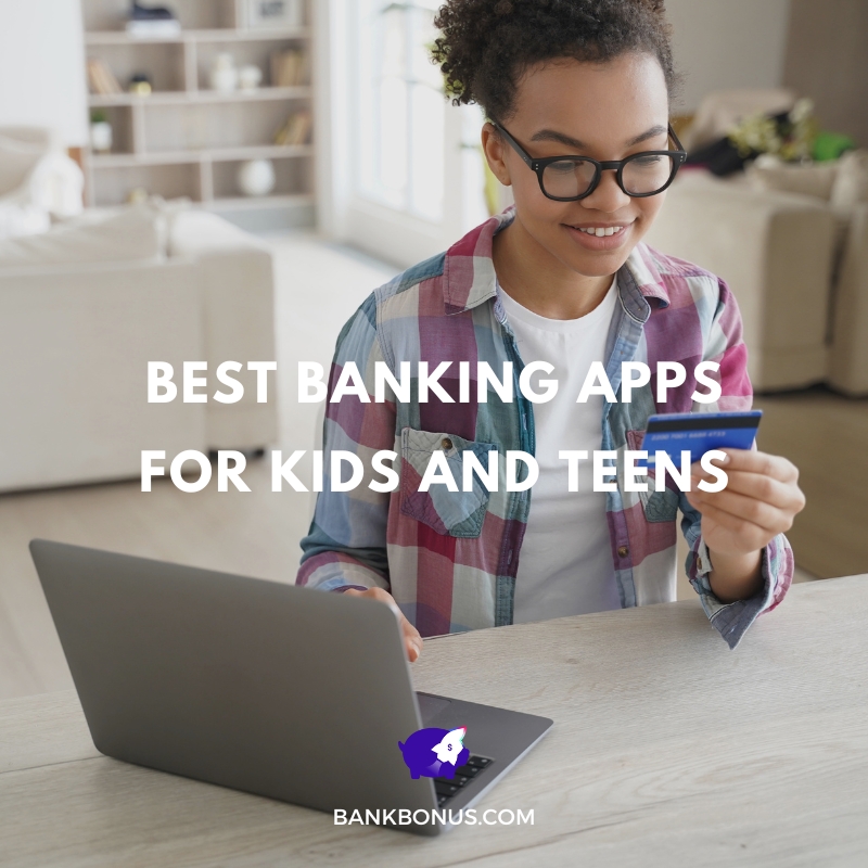 banking apps for kids and teens