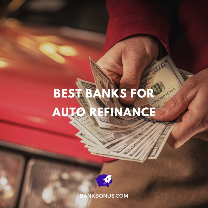 banks for auto refinance