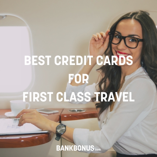 credit cards for first class travel
