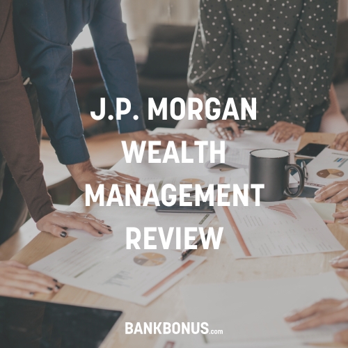 j.p. morgan wealth management review
