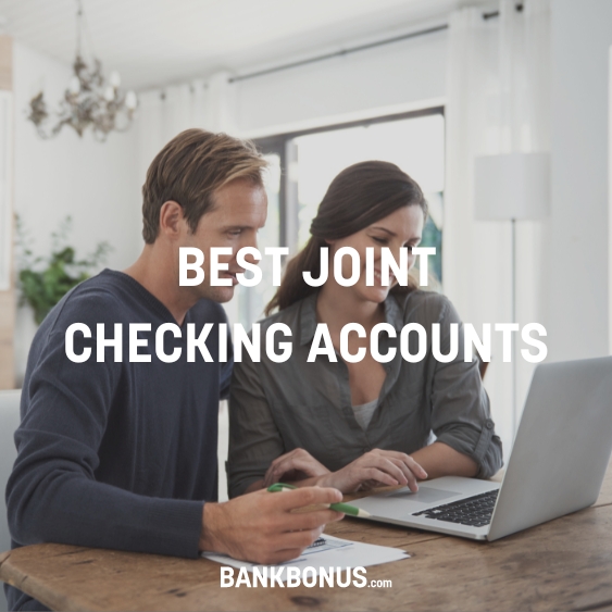 Best Online Joint Checking Account