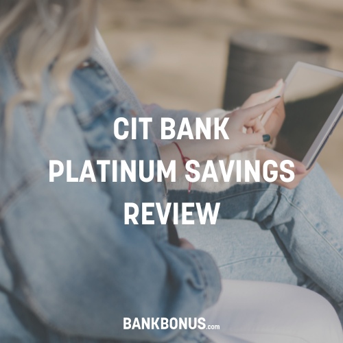 cit bank platinum savings review
