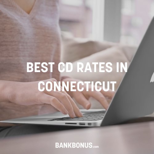 cd rates in connecticut