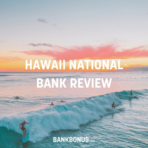 hawaii national bank review