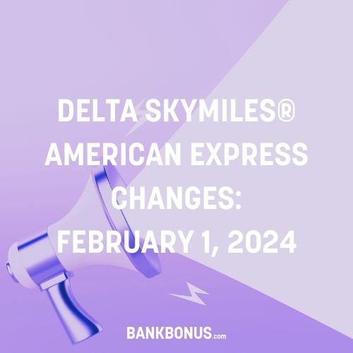 delta skymiles american express changes 2.1.24
