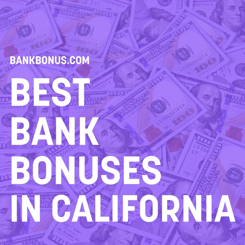 bank promotions in california