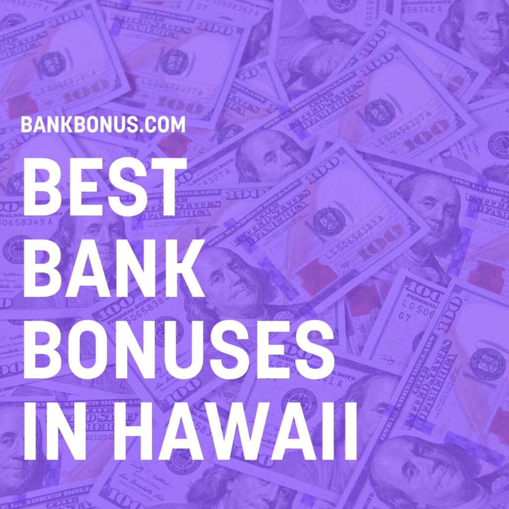 bank promotions in hawaii