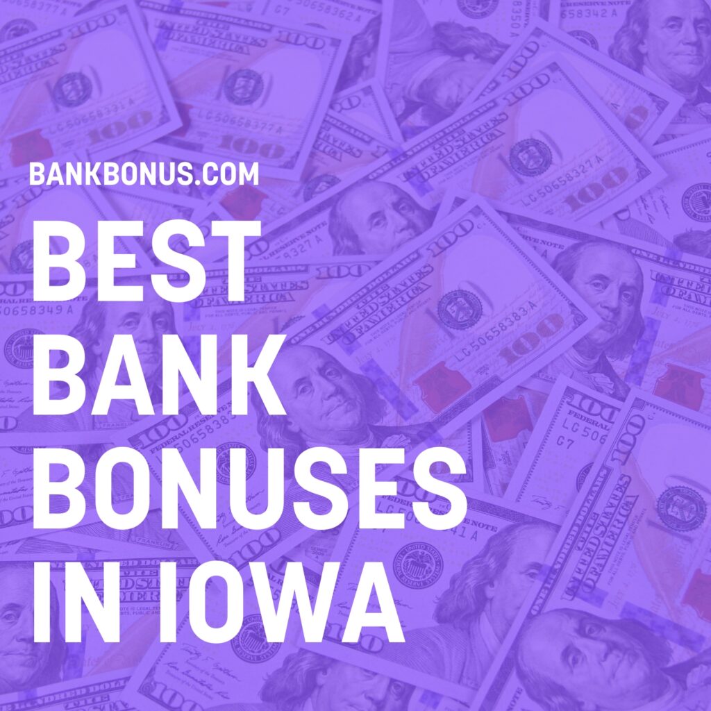 bank promotions in iowa