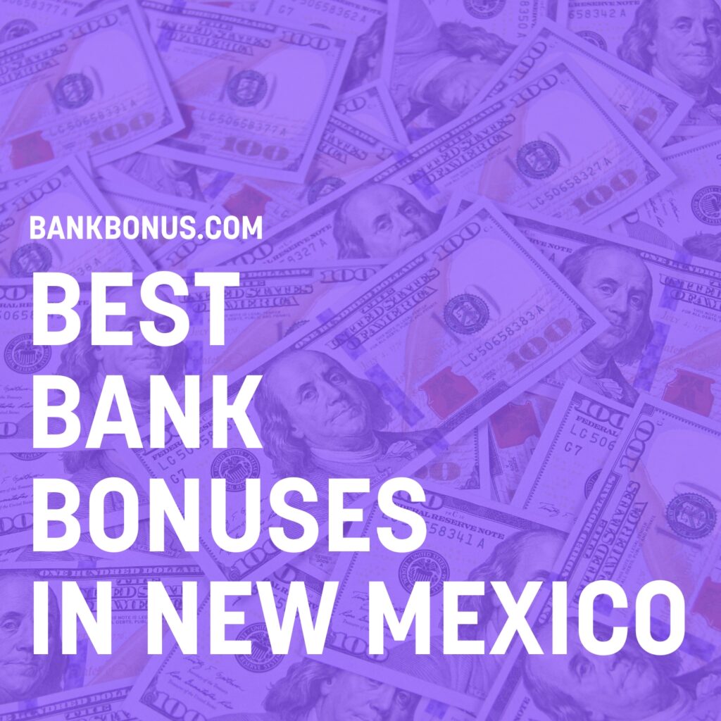 bank promotions in new mexico