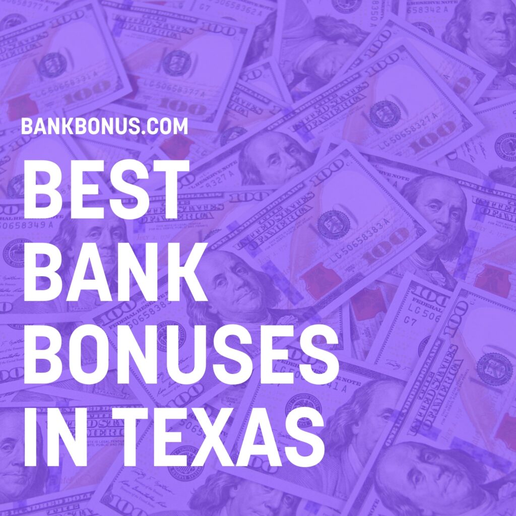 bank promotions in texas