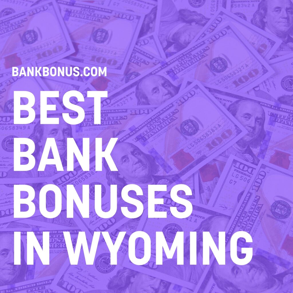 bank promotions in wyoming